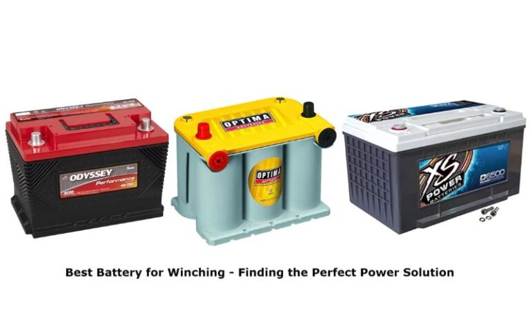 Best Battery for Winching – Finding the Perfect Power Solution